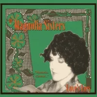 Love's Lies by Magnolia Sisters album cover
