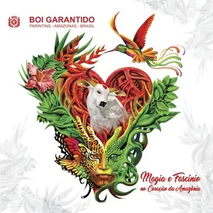 Magia e fascínio no coração da Amazônia by Boi Garantido album cover