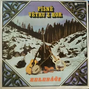 Písně větru z hor by Zelenáči album cover