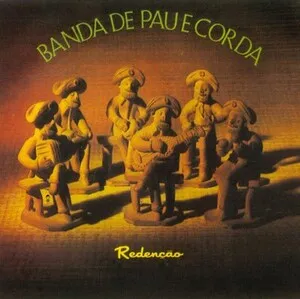Redenção by Banda de Pau e Corda album cover