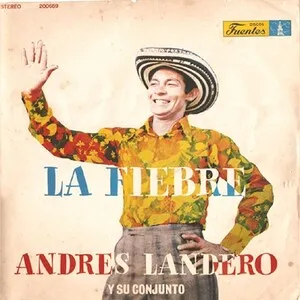 La fiebre by Andrés Landero album cover
