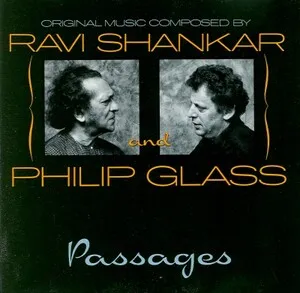 Passages by Philip Glass / Ravi Shankar album cover