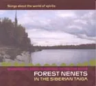 Songs About the World of Spirits: Shamanistic Song Traditions of the Pur River Forest Nenets in the Siberian Taiga album cover