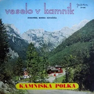 Veselo v kamnik by Ansambel Borisa Kovačiča album cover