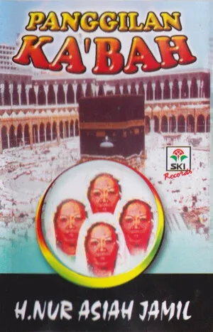 Panggilan Ka'bah by H. Nur Asiah Jamil album cover