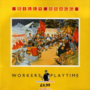 Workers Playtime by Billy Bragg album cover
