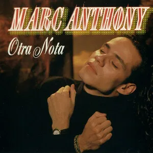Otra nota by Marc Anthony album cover