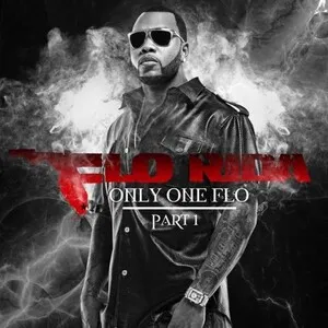 Only One Flo: Part 1 by Flo Rida album cover