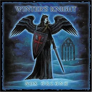 Winter's Knight by Nox Arcana album cover