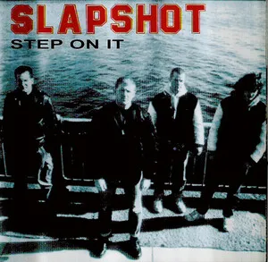 Step on It by Slapshot album cover