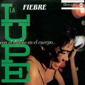 Fiebre: Con el diablo en el cuerpo...