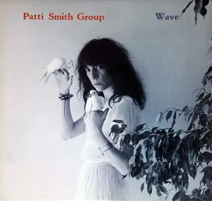 Wave by Patti Smith Group album cover