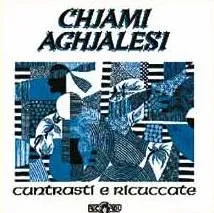 Cuntrasti è Ricuccate by I Chjami Aghjalesi album cover