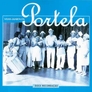 Doce recordação by Velha Guarda da Portela album cover