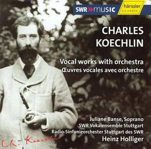 Vocal Works With Orchestra by Charles Koechlin / Gabriel Fauré album cover