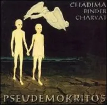 Pseudemokritos by Mikoláš Chadima / Peter Binder / Alexej Charvát album cover