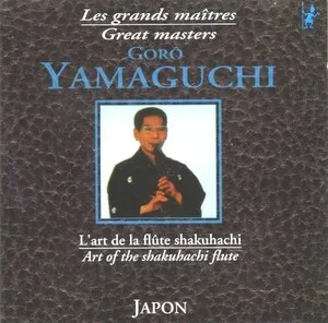 L'art de la flûte shakuhachi by Goro Yamaguchi album cover