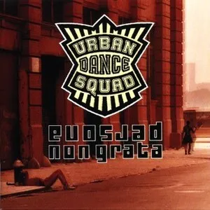 Persona Non Grata by Urban Dance Squad album cover