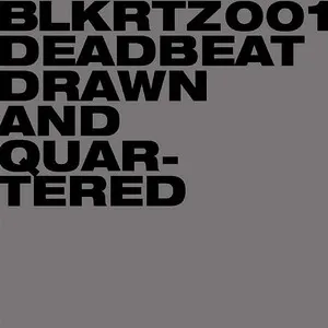 Drawn and Quartered by Deadbeat album cover