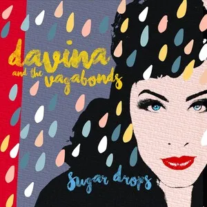 Sugar Drops by Davina and The Vagabonds album cover