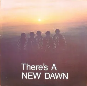 There's a New Dawn by The New Dawn album cover