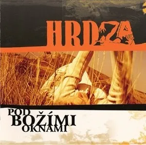 Pod Božími Oknami by Hrdza album cover