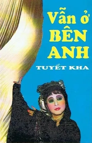 Vẫn ở bên anh: Tuyết Kha album cover