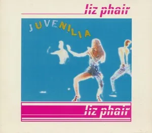 Liz Phair - Juvenilia