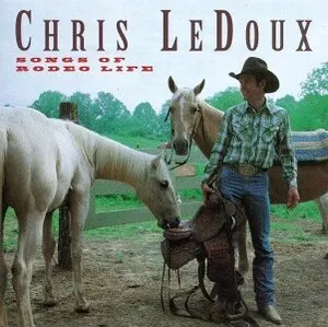 Songs of Rodeo Life by Chris LeDoux album cover