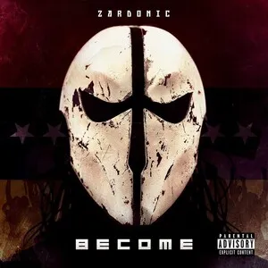 Become by Zardonic album cover