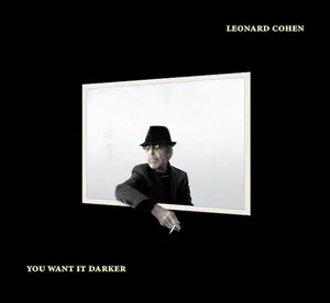 You Want It Darker by Leonard Cohen album cover