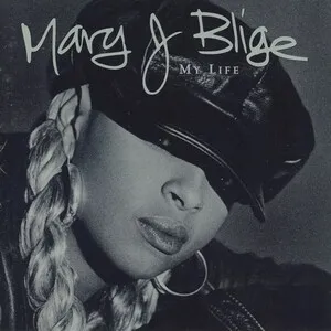My Life by Mary J. Blige album cover