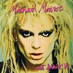 Not Fakin' It by Michael Monroe album cover