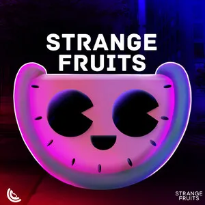 Strange Fruits Music by Strange Fruits Music album cover