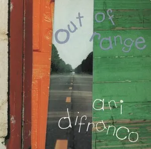 Out of Range by Ani DiFranco album cover