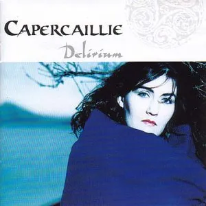 Delirium by Capercaillie album cover