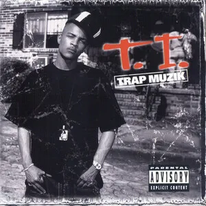 Trap Muzik by T.I. album cover