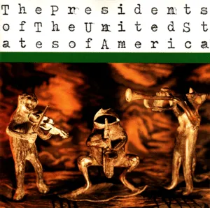 The Presidents of the United States of America by The Presidents of the United States of America album cover