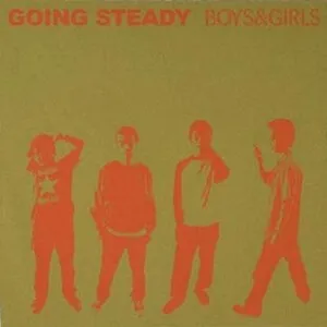 Boys & Girls by Going Steady album cover