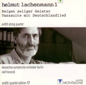 Helmut Lachenmann 1: Reigen seliger Geister; Tanzsuite mit Deutschlandlied by Helmut Lachenmann album cover