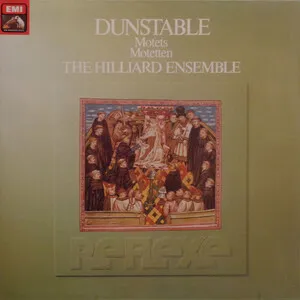 Motets by John Dunstable / The Hilliard Ensemble album cover