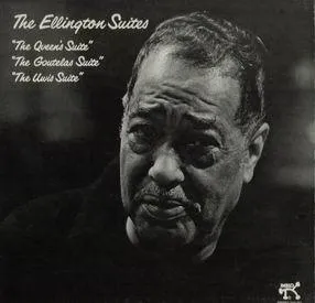 The Ellington Suites by Duke Ellington album cover