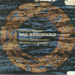 Das Rheingold by Richard Wagner / Berliner Philharmoniker / Herbert von Karajan album cover