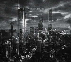 Your Ultimate Urban Nightmare by Bonjour Tristesse album cover