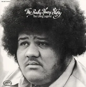 The Baby Huey Story: The Living Legend