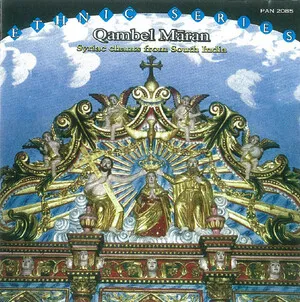 Qambel Māran: Syriac Chants From South India album cover