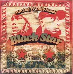 Mos Def & Talib Kweli Are Black Star by Black Star album cover
