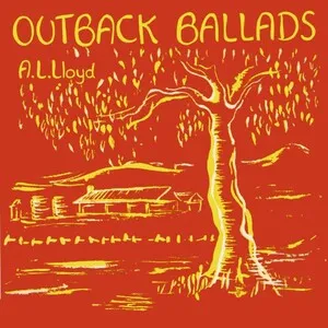 Outback Ballads by A.L. Lloyd album cover