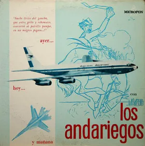 Ayer...hoy...y mañana con Los Andariegos