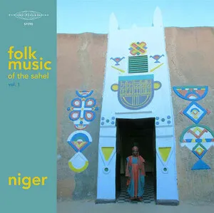 Folk Music of the Sahel: Vol. 1